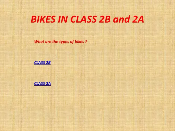 bikes in class 2b and 2a
