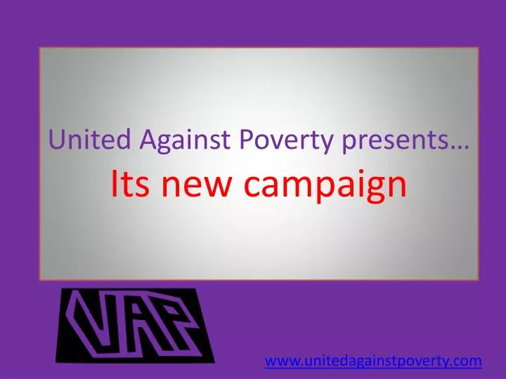 united against poverty presents its new campaign