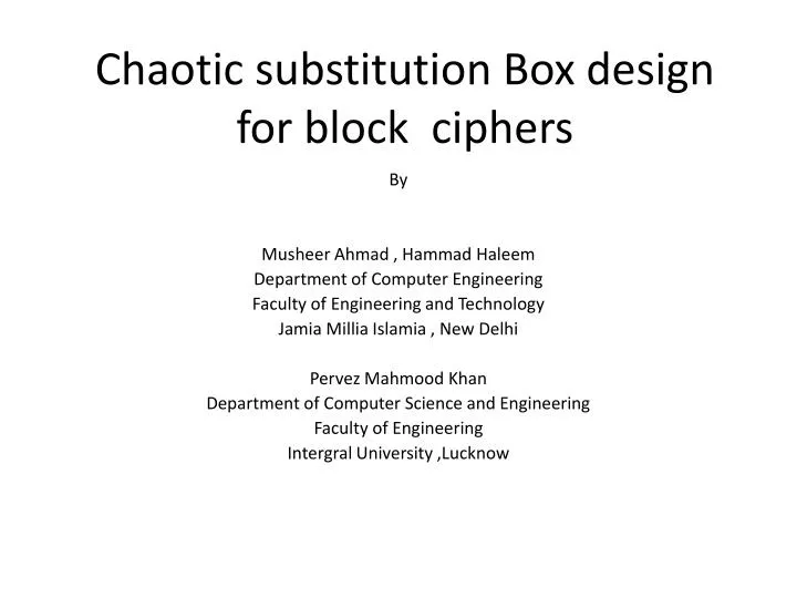 chaotic substitution box design for block ciphers