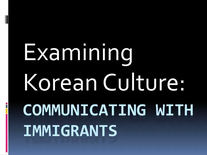 examining korean culture