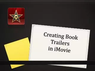 Creating Book Trailers in iMovie