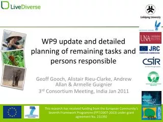 WP9 update and detailed planning of remaining tasks and persons responsible