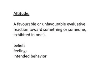 Attitude :