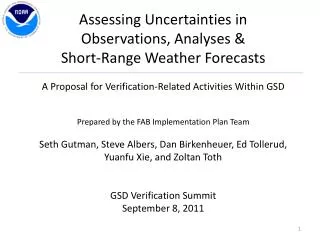 Assessing Uncertainties in Observations , Analyses &amp;