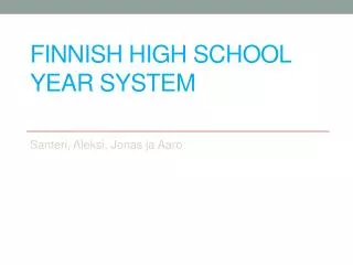 Finnish high school year system