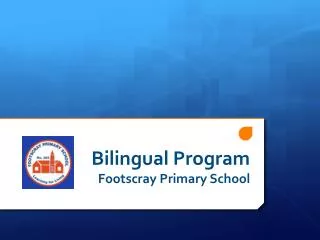 Bilingual Program Footscray Primary School