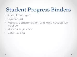 Student Progress Binders