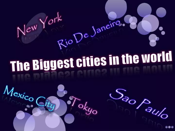 the biggest cities in the world
