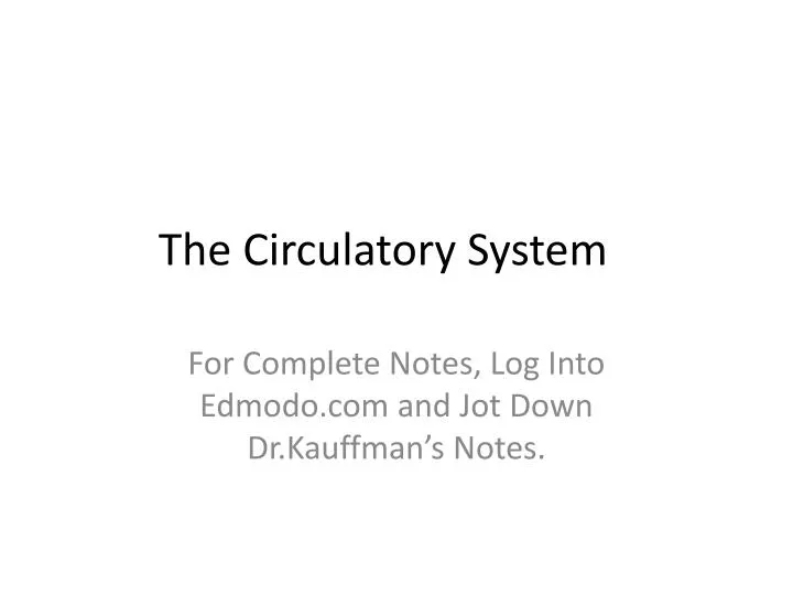 the circulatory system