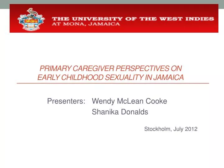 primary caregiver perspectives on early childhood sexuality in jamaica