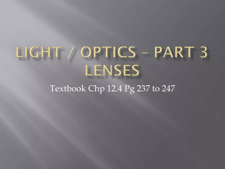 light optics part 3 lenses