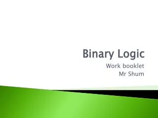 Binary Logic