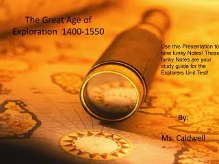 The Great Age of Exploration 1400-1550