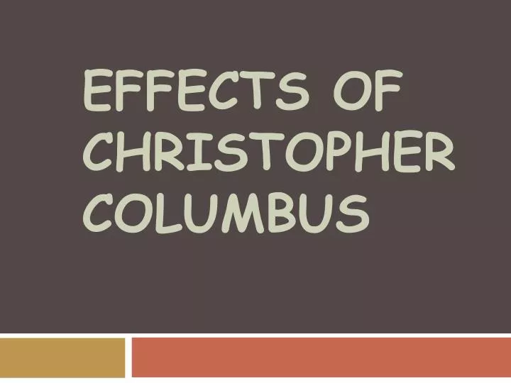 effects of christopher columbus