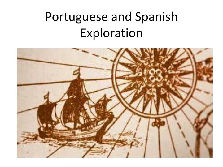 portuguese and spanish exploration