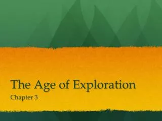 The Age of Exploration