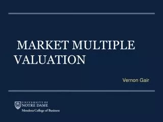 MARKET MULTIPLE VALUATION