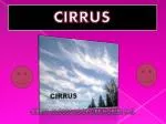 CIRRUS - slide 1