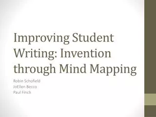 Improving Student Writing: Invention through Mind Mapping