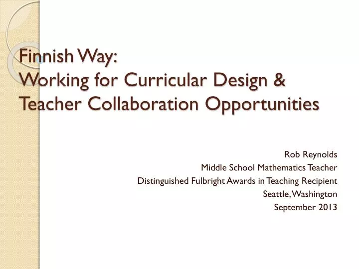 finnish way working for curricular design teacher collaboration opportunities