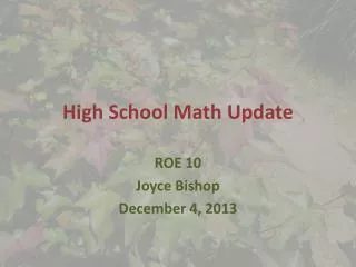 High School Math Update