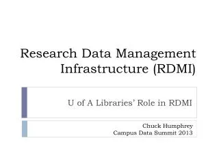 Research Data Management Infrastructure (RDMI)