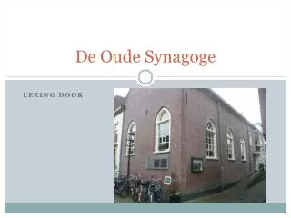 de oude synagoge