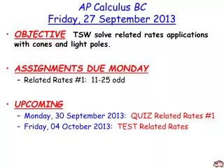 AP Calculus BC Friday, 27 September 2013