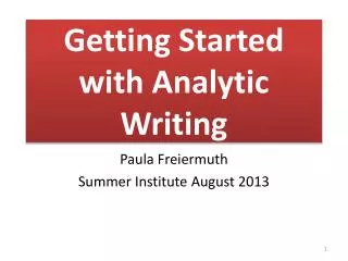 Getting Started with Analytic Writing
