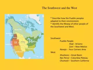 The Southwest and the West