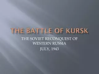 The battle of kursk