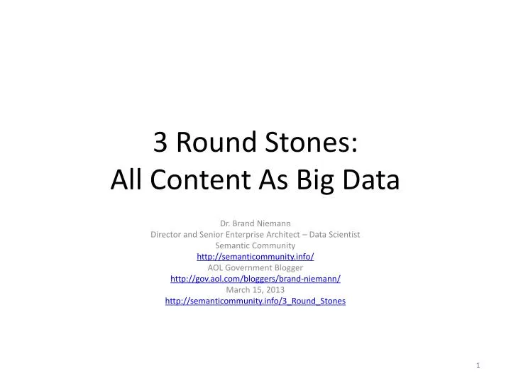 3 round stones all content as big data