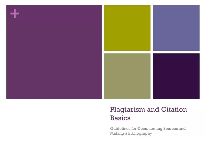 plagiarism and citation basics