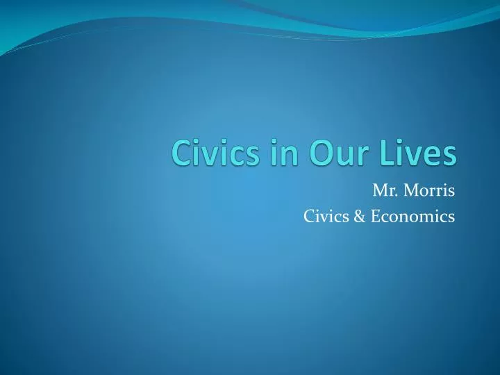 civics in our lives