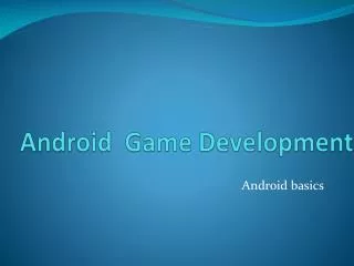 Android Game Development