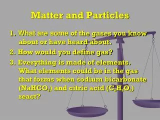 Matter and Particles