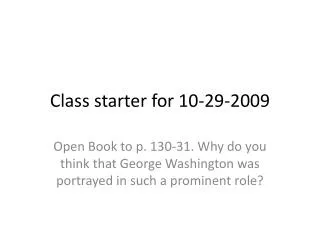 class starter for 10 29 2009