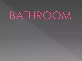 BATHROOM