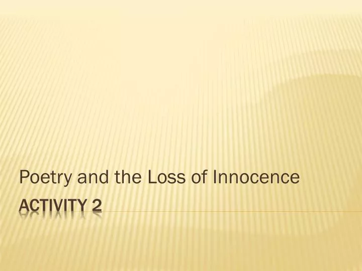 poetry and the loss of innocence