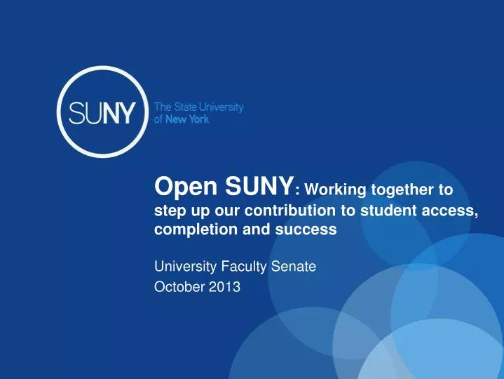 open suny working together to step up our contribution to student access completion and success