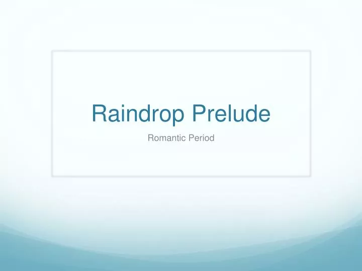raindrop prelude