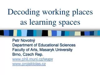 Decoding working places as learning spaces