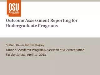 Outcome Assessment Reporting for Undergraduate Programs