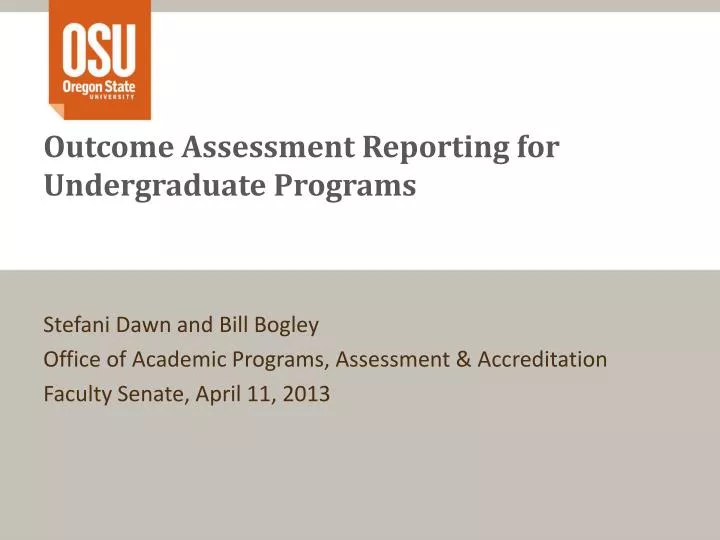 outcome assessment reporting for undergraduate programs