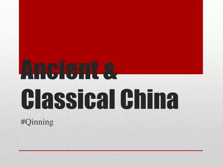 ancient classical china