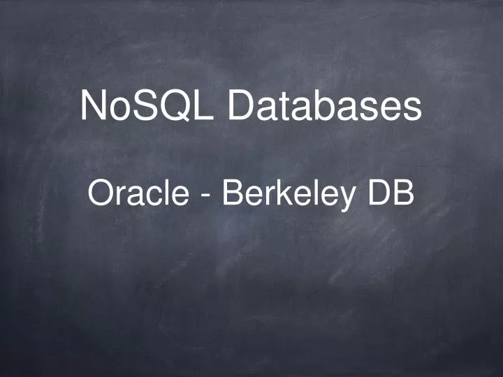 nosql databases oracle berkeley db