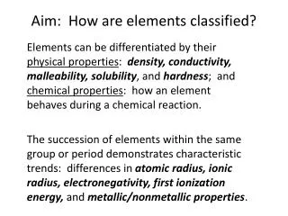 Aim: How are elements classified?