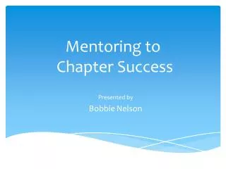Mentoring to Chapter Success