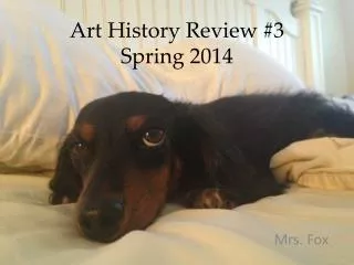 Art History Review #3 Spring 2014