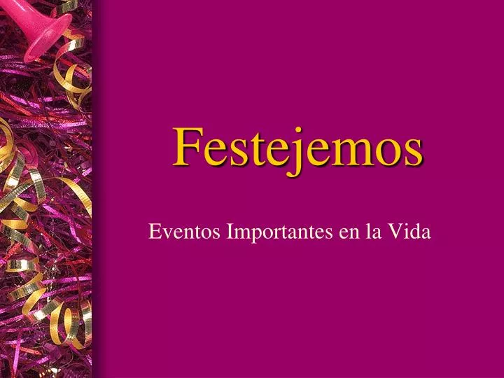 festejemos